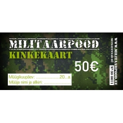 MILITAARPOOD kinkekaart väärtusega 50.- eurot